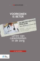 Voorkomen is Beter