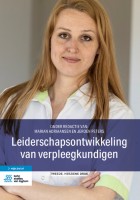 Leiderschapsontwikkeling van verpleegkundigen