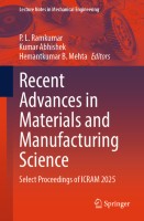 Recent Advances in Materials and Manufacturing Science