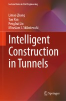 Intelligent Construction in Tunnels