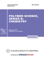 Polymer Science, Series B 6/2024