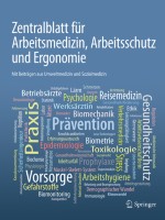 Zentralblatt für Arbeitsmedizin, Arbeitsschutz und Ergonomie