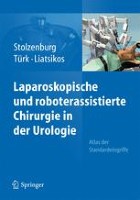 Laparoskopische und roboterassistierte Chirurgie in der Urologie