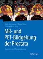 MR- und PET-Bildgebung der Prostata