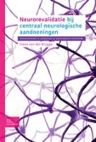 Neurorevalidatie bij centraal neurologische aandoeningen