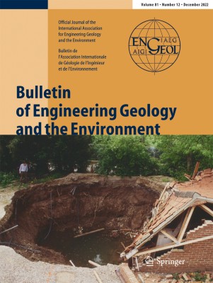 Bulletin of Engineering Geology and the Environment 12/2022