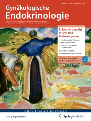 Gynäkologische Endokrinologie 3/2022