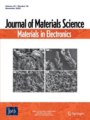 Journal of Materials Science: Materials in Electronics 32/2022