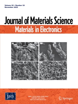 Journal of Materials Science: Materials in Electronics 33/2022