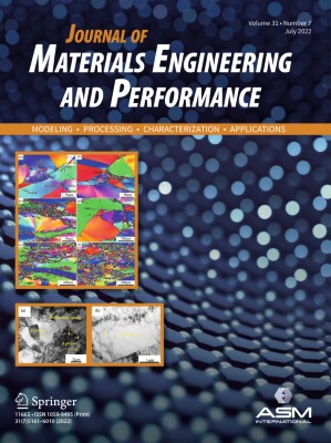 Journal of Materials Engineering and Performance 7/2022