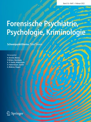 Forensische Psychiatrie, Psychologie, Kriminologie 1/2022