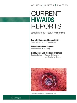 Current HIV/AIDS Reports 4/2021
