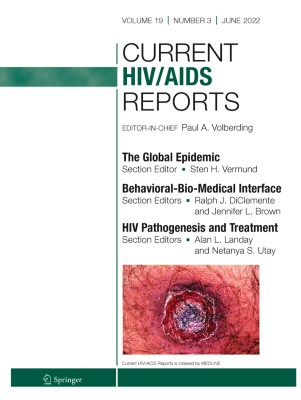Current HIV/AIDS Reports 3/2022