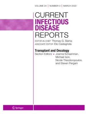 Current Infectious Disease Reports 3/2022
