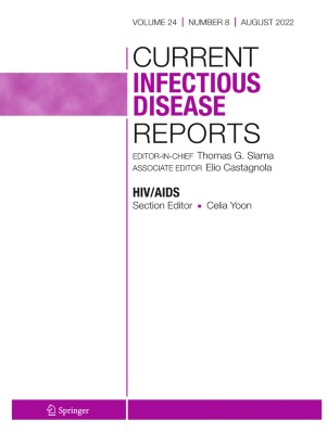 Current Infectious Disease Reports 8/2022