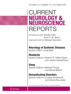 Current Neurology and Neuroscience Reports 10/2022