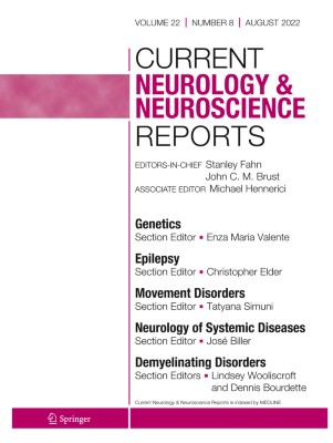Current Neurology and Neuroscience Reports 8/2022
