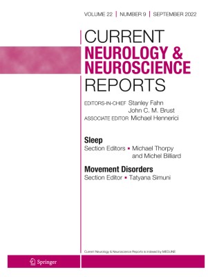 Current Neurology and Neuroscience Reports 9/2022