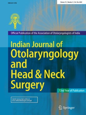 Indian Journal of Otolaryngology and Head & Neck Surgery 4/2020