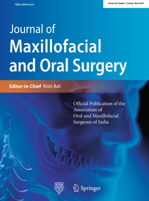 Journal of Maxillofacial and Oral Surgery 1/2021