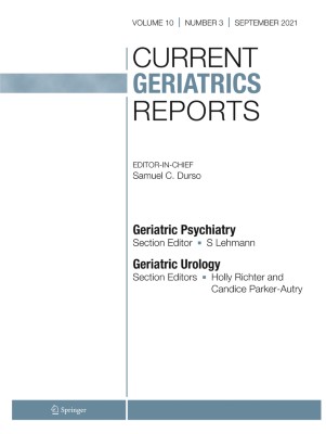 Current Geriatrics Reports 3/2021