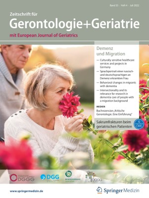 Zeitschrift für Gerontologie und Geriatrie 4/2022
