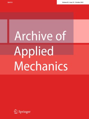 Archive of Applied Mechanics 10/2022