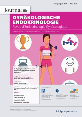 Journal für Gynäkologische Endokrinologie/Schweiz 1/2021