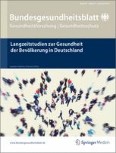 Bundesgesundheitsblatt - Gesundheitsforschung - Gesundheitsschutz 6-7/2012