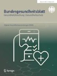 Bundesgesundheitsblatt - Gesundheitsforschung - Gesundheitsschutz 10/2021