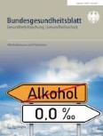 Bundesgesundheitsblatt - Gesundheitsforschung - Gesundheitsschutz 6/2021