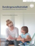 Bundesgesundheitsblatt - Gesundheitsforschung - Gesundheitsschutz 7/2023