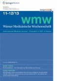 Wiener Medizinische Wochenschrift 11-12/2013