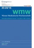 Wiener Medizinische Wochenschrift 23-24/2015