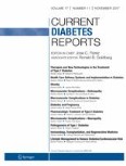 Current Diabetes Reports 11/2017