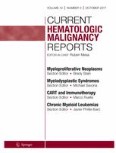 Current Hematologic Malignancy Reports 5/2017
