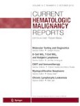 Current Hematologic Malignancy Reports 5/2019