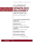 Current Hematologic Malignancy Reports 1/2021