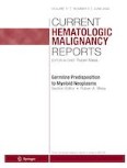Current Hematologic Malignancy Reports 3/2022