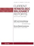 Current Hematologic Malignancy Reports 2/2023