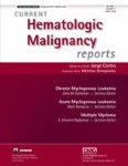 Current Hematologic Malignancy Reports 2/2008