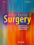 Indian Journal of Surgery 1/2021
