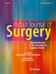 Indian Journal of Surgery 1/2022