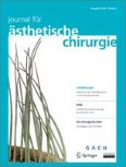 Journal für Ästhetische Chirurgie 4/2009