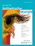 Journal für Ästhetische Chirurgie 4/2011
