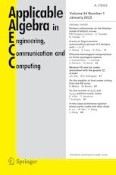 Applicable Algebra in Engineering, Communication and Computing 1/2023