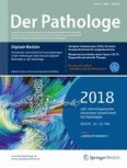 Der Pathologe 3/2018