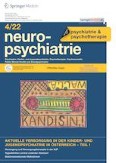 neuropsychiatrie 4/2022