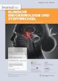 Journal für Klinische Endokrinologie und Stoffwechsel 1/2021