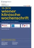 Wiener klinische Wochenschrift 15-16/2016